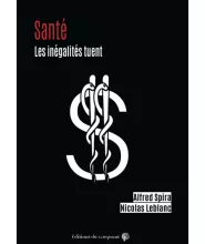 Inégalités de santé : plaidoyer pour une même santé pour tous